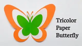 Tricolor Paper Butterfly | Independence Day Craft | Republic Day Craft | Butterfly Craft