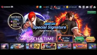 【Kof All Star】Special Signature Vol.2 Summon - Kyo Kusanagi & Iori Yagami