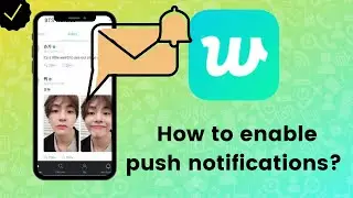 How to enable push notifications on Weverse?
