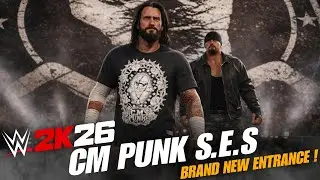 WWE 2K26 CM Punk S.E.S Brand New Entrance | WWE2K26 Concept! 