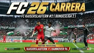 FC 26 MODO CARRERA | FC KAISERSLAUTERN #2 | Gonzalo García marca diferencias en la Bundesliga 2