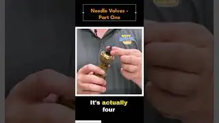Needle Valves Part 1  #steam #steamboiler #valve #boiler
