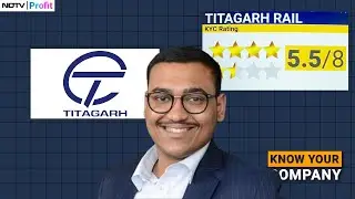 Titagarh Rail Stock Analysis | Is Titagarh's Engine Picking Up Speed?  Know Your Company