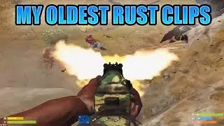 MY OLDEST RUST HIGHLIGHTS/FUNNY MOMENTS [2016] // Rust PVP/FunnyMoments