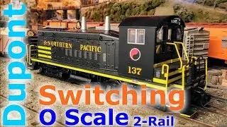 NP 137 Switching the yard at Dupont's O Scale Layout Operating Session #3