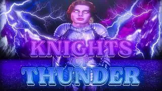 1.5 YEARS IN THE MAKING - Knights of thunder 100%! (Dropped Demon)
