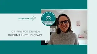 10 Tipps f&uuml;r deinen Buchmarketing-Start &ndash; Roman schreiben