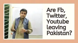 Are FB, Twitter, Google leaving Pakistan? Citizen Protection Rule 2020