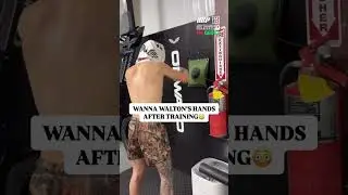Wanna Walton's Hands After Training | Shorts