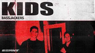 Bassjackers - KIDS (Visualiser)