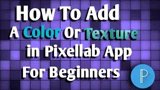 How to apply a Texture and color to a text | pixellab