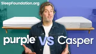 Purple vs. Casper Mattress - Which Mattress is Right for You?