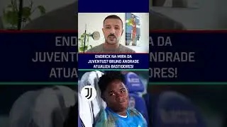 ENDRICK DE CASA NOVA?!?!? BRUNO ANDRADE FALA DA POSSIBILIDADE DE CRAQUE PINTAR NA JUVENTUS!🤯#shorts