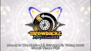 Money In The Bank - Lil Scrappy ft. Young Buck (HYBRID TRAP/WOOK BASS REMIX)