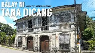BALAY NI TANA DICANG | Talisay's most well-preserved bahay na bato