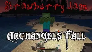 Strawberry Jam 21 - Harvest: Archangels Fall Episode 2