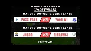 JUBOO VS FIRDAWSI 1/4 de finales COUP D'ENVOI 16H45 STADE DE MBAO