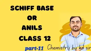 Schiff base preparation class 12 ||  Anils preparation class 12 || Jee || Neet