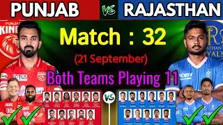 IPL 2021 Part - 2 | Match 32 Punjab Kings Vs Rajasthan Royals Playing 11 & Preview | RR Vs PBKS 2021