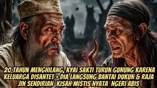 Kyai Sakti Turun Gunung Setelah Tahun Menghilang! Bantai Dukung & Raja Jin Demi Keluarga Kena Santet