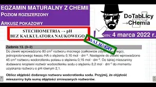 pH, STECHIOMETRIA BEZ K***A KALK. NAUKOWEGO.ZADANIE 13 CKE 2022 MARZEC. #chemia #chemistry