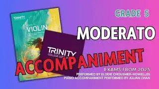 Moderato Concerto in A | Layla [Accompaniment] Trinity College London Grade 5 Violin Exams from 2025