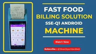 Fast Food Android Billing Machine | Quick & Efficient POS Solution | Shree Shyam Handheld #fastfood