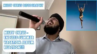 Miley Cyrus - Endless Summer Vacation Album | REACTION | #mileycyrus