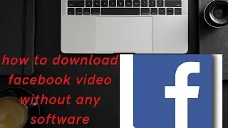 how to download facebook video without software in bangla