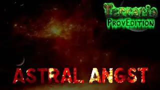 Terraria: ProvEdition OST - Astral Angst (Meteorite)