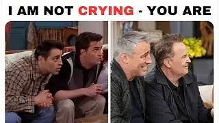 FRIENDS MEMES #1
