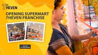 7Heven Retail Supermarket Franchise | Grocery Business | Best Grocery Franchise In India | 7 heven