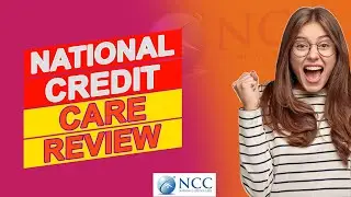 National Credit Care Review - Pros & Cons Of National Credit Care (An In-depth Review)
