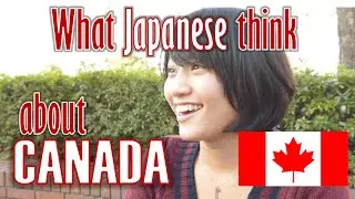 What Japanese think of Canada 大学生インタビュー・クイズ　(カナダ)