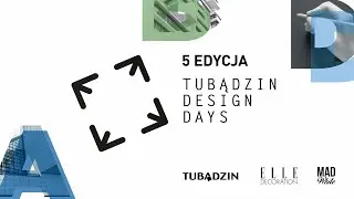 5-е изданиеTubądzin Design Days - Новая формула LIVE STREAM ONLINE