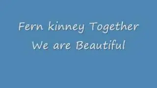 Fern Kinney Together we are Beautiful 1980