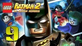 Father and Son Play: LEGO Batman 2 - Playthrough - Part 9