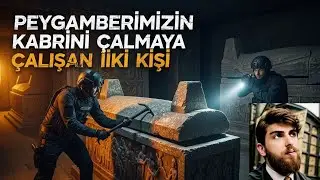 Peygamberimiz'in Mezarını &Ccedil;almaya &Ccedil;alıştılar