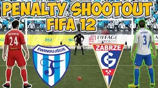 #FIFA12 | POLISH EKSTRAKLASA #PENALTY DRAMA: Flota Świnoujście vs G&oacute;rnik Zabrze - 