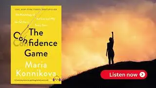 The Confidence Game: Understanding Deception and Trust | Audiobook Summary