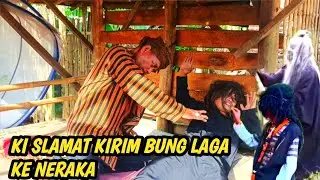 KI SLAMAT KIRIM. BUNG LAGA DAN MAK LAMPIR KE NERAKA MAHESA DI BUAT MUNTAH DARAH