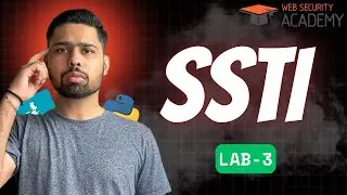 PortSwigger Server-Side Template Injection (SSTI) Lab-3 | SSTI using documentation
