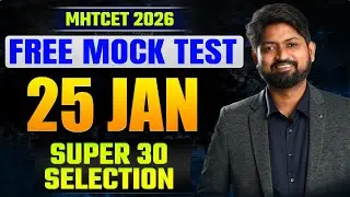 FREE MOCK TEST For MHTCET 2026 | SUPER 30 Selection Test by Ankush Sir | Alpha 5.0 GanitAnk