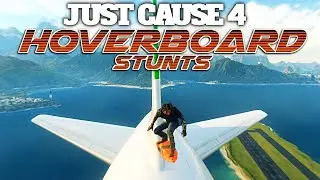 JC4 Hoverboard Stunts - DE LA SOLIS