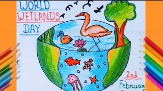 World Wetlands Day Drawing Easy | How To Draw World Wetlands Day Poster Drawing Easy |