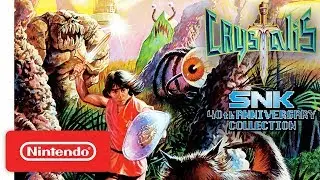 Crystalis Trailer - SNK 40th Anniversary Collection - Nintendo Switch