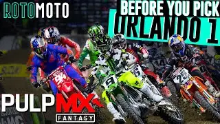 PulpMX Fantasy Orlando 1 Preview | BEFORE YOU PICK | Roto Moto