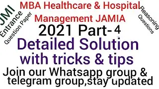 MBA Healthcare Entrance JAMIA 2021,quetion paper detailed solution with tricks & tips (Reasoning)