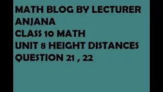 class 10 math unit 8 height & distances question 21 22 cbse rbse solved by anjana mam easy method