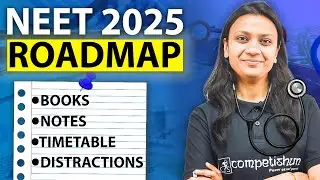 NTA NEET Syllabus 2025 | Roadmap for NEET 2025 | Best strategy | How to crack NEET in 2 years